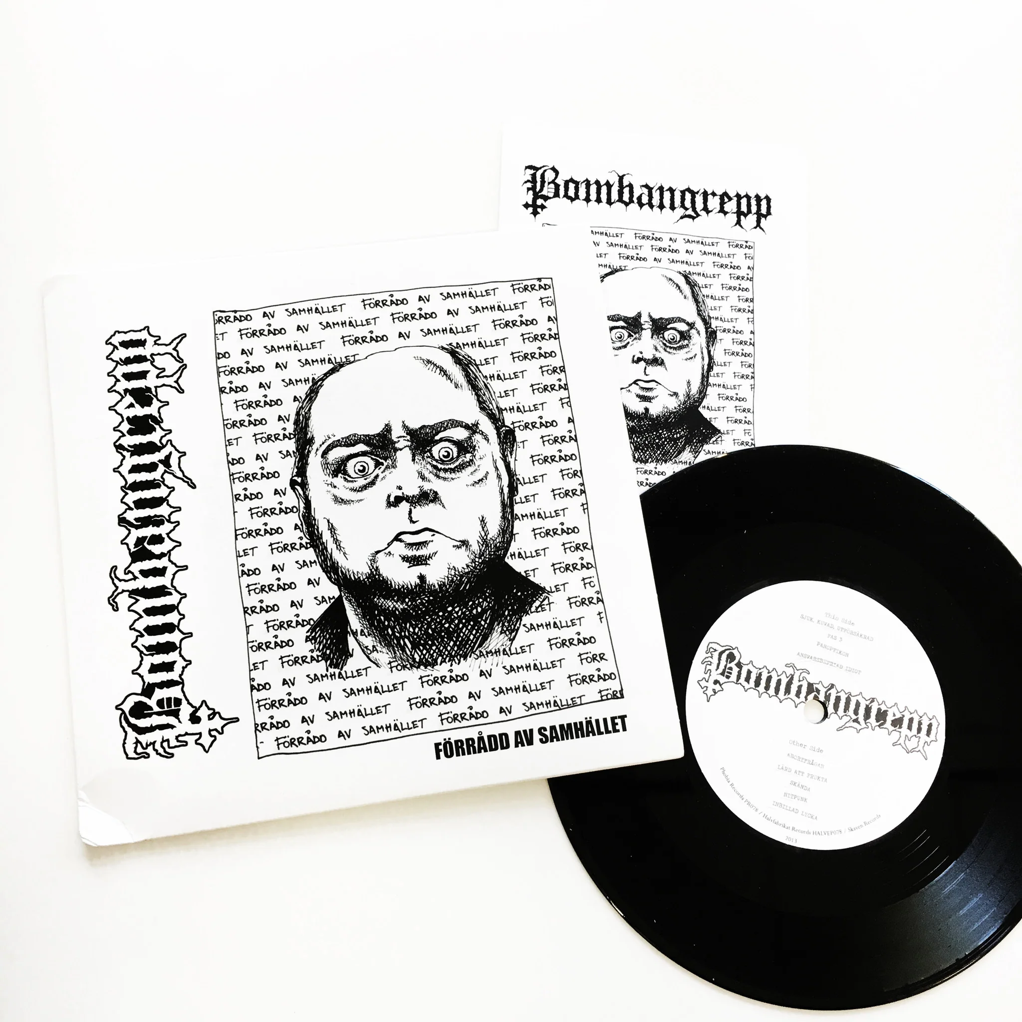 Bombangrepp: Forradd Av Samhallet 7"