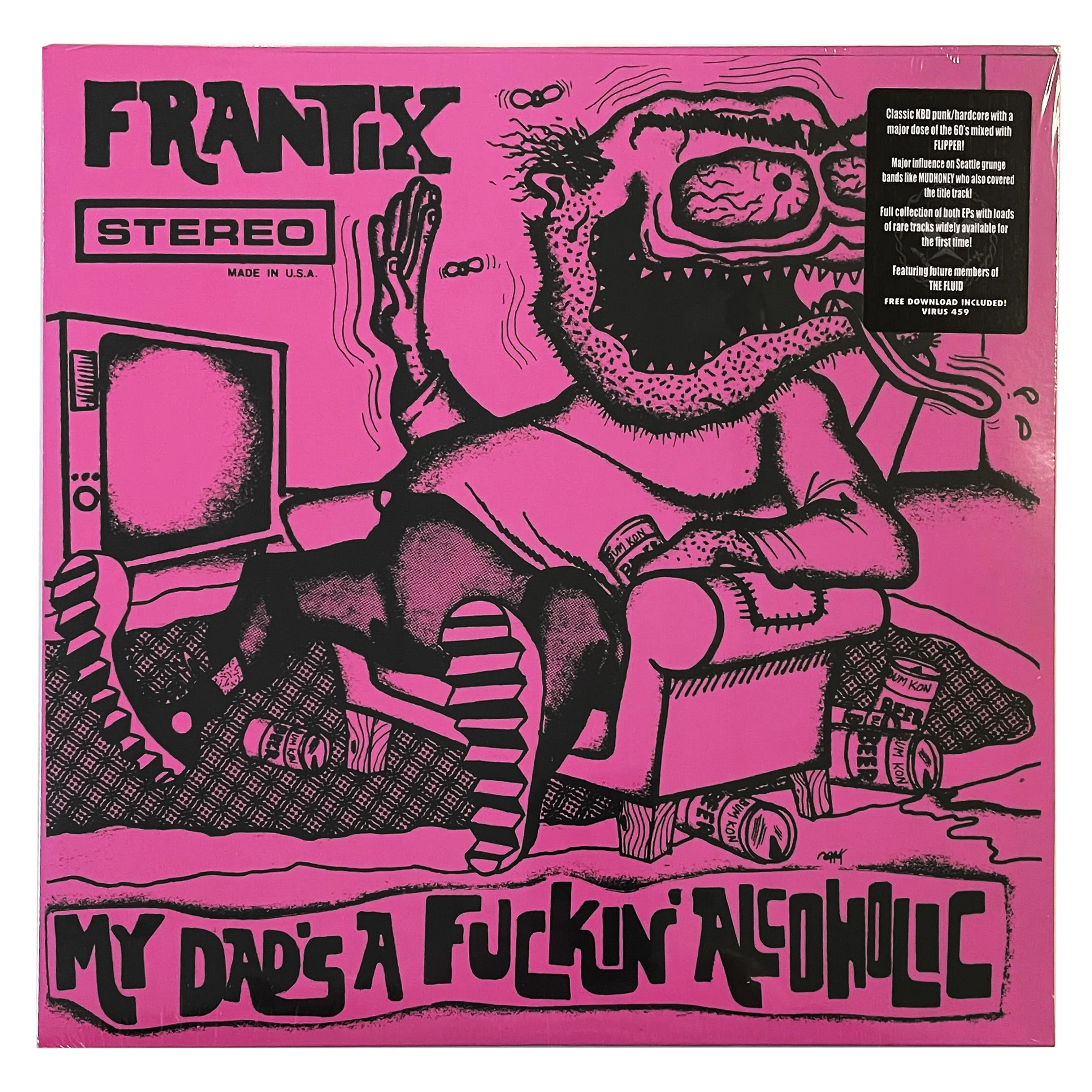Frantix: My Dad's A Fuckin' Alcoholic 12"