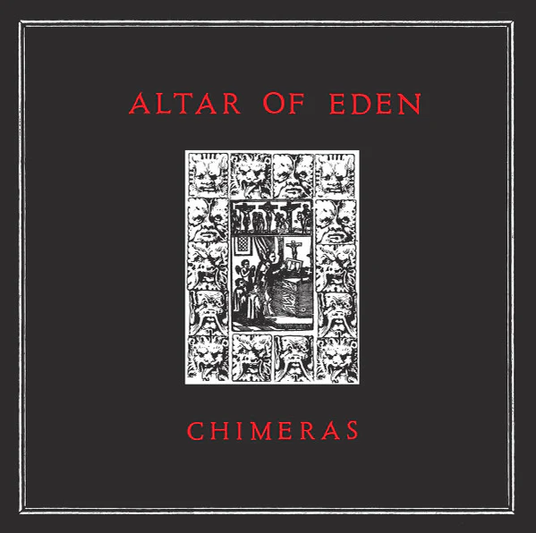 Altar Of Eden: Chimeras 12"
