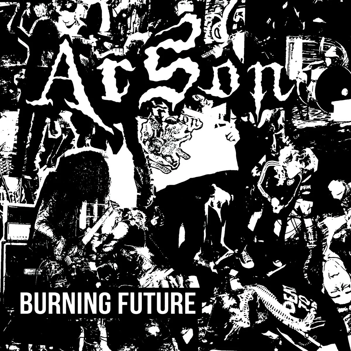 Arson: Burning Future 7"