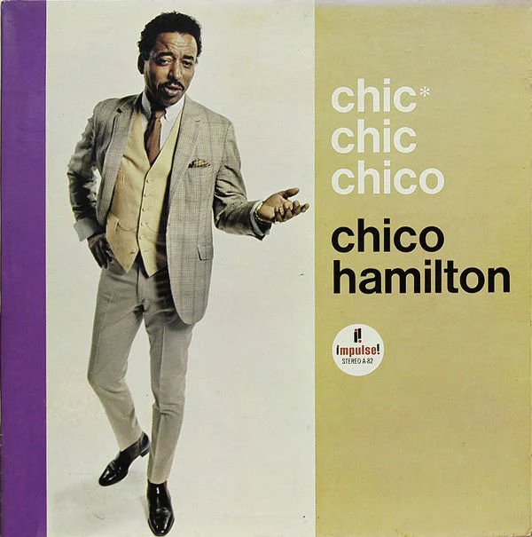 Chico Hamilton: Chic Chic Chico 12" - Image 2