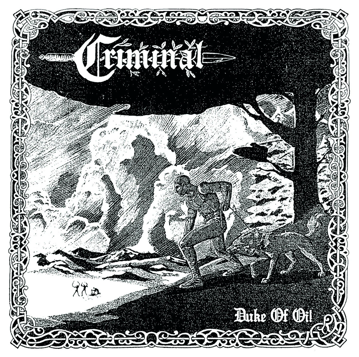 Criminal: Duke Of Oi! 7″