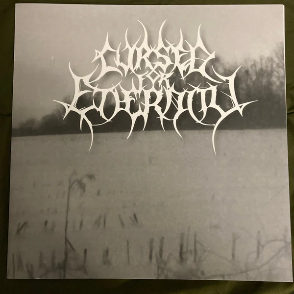 Cursed for Eternity: 2009 EP 12"