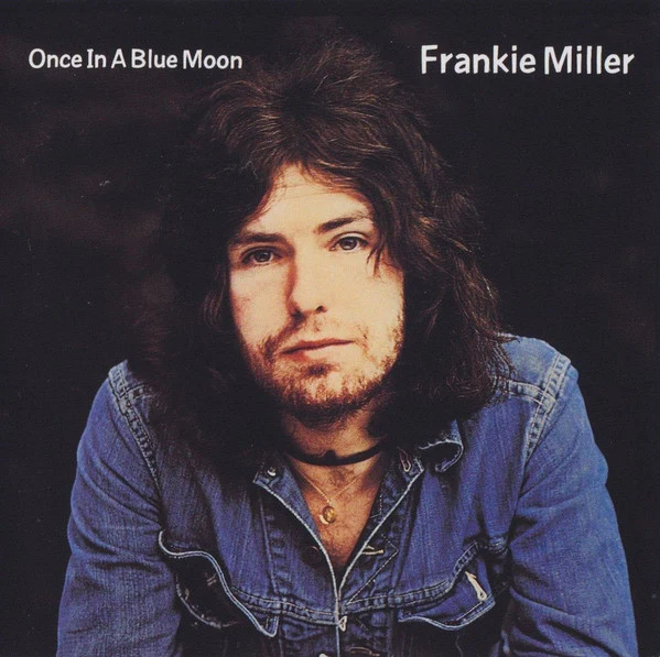 Frankie Miller: Once In A Blue Moon CD