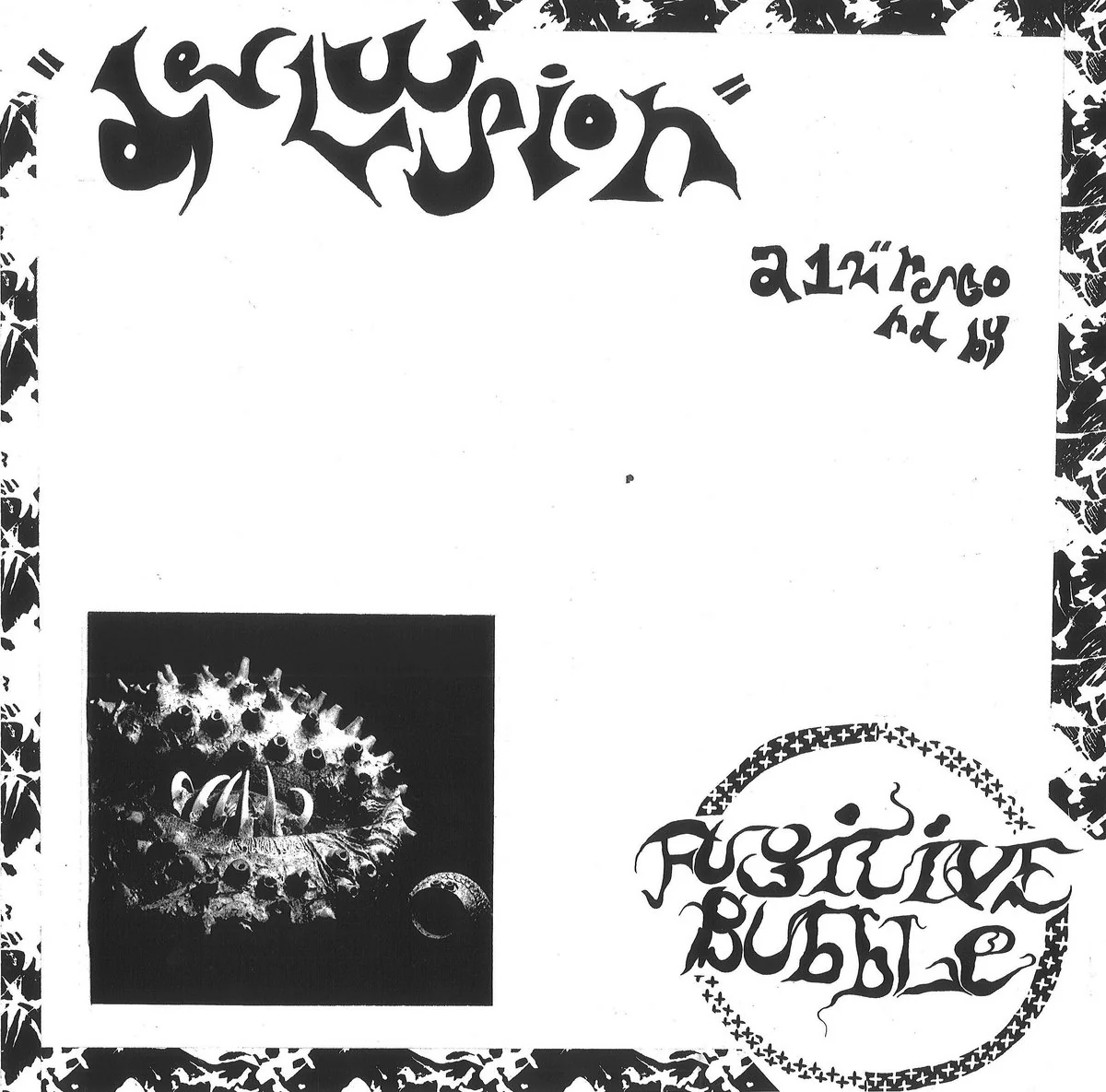 Fugitive Bubble: Delusion 12" - Image 2