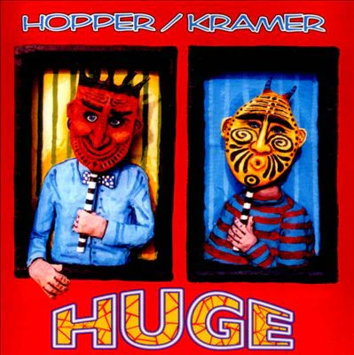 Hopper / Kramer: Huge CD
