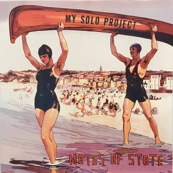 Mates Of State: My Solo Project 12"
