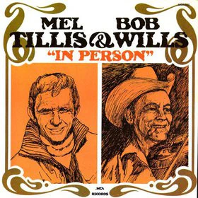 Mel Tillis & Bob Wills: In Person 12"