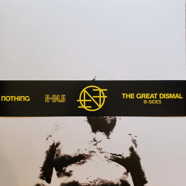 Nothing: The Great Dismal B-Sides 12"