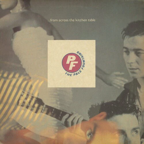Pale Fountains: From Across The Kitchen Table 12"