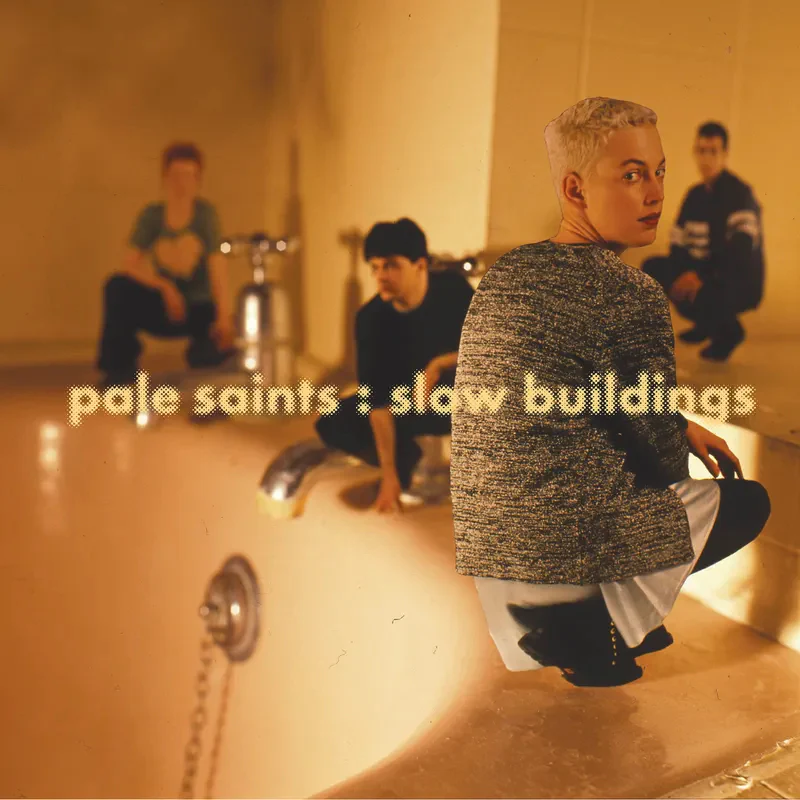 Pale Saints: Slow Buildings 12" (RSD 2025)