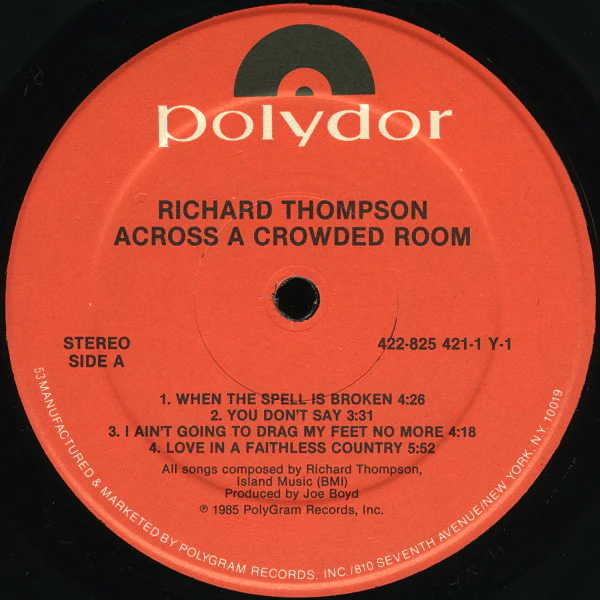 Richard Thompson: Across A Crowded Room 12" - Image 2