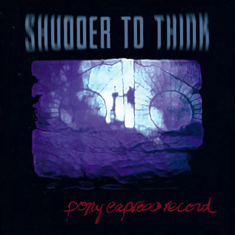 Shudder To Think: Pony Express Record 12" (RSD 2025)