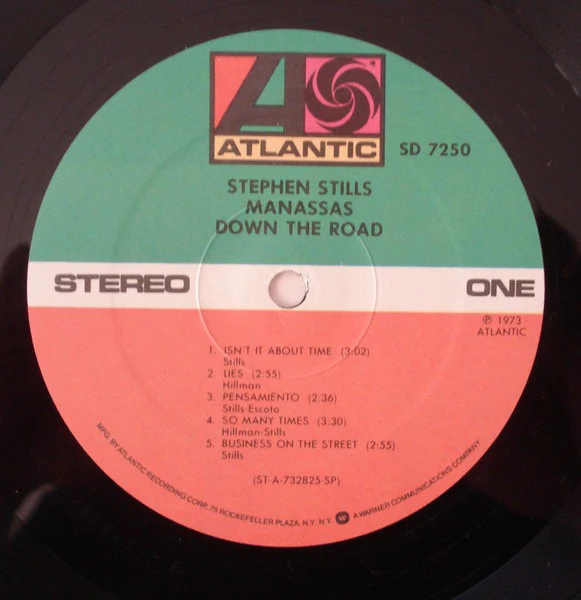 Stephen Stills & Manassas: Down The Road 12" - Image 3