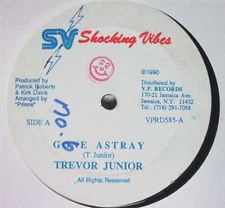 Trevor Junior / Little Kirk: Gone Astray / Right Here Waiting 12"
