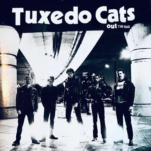 Tuxedo Cats: Out The Bag 7"