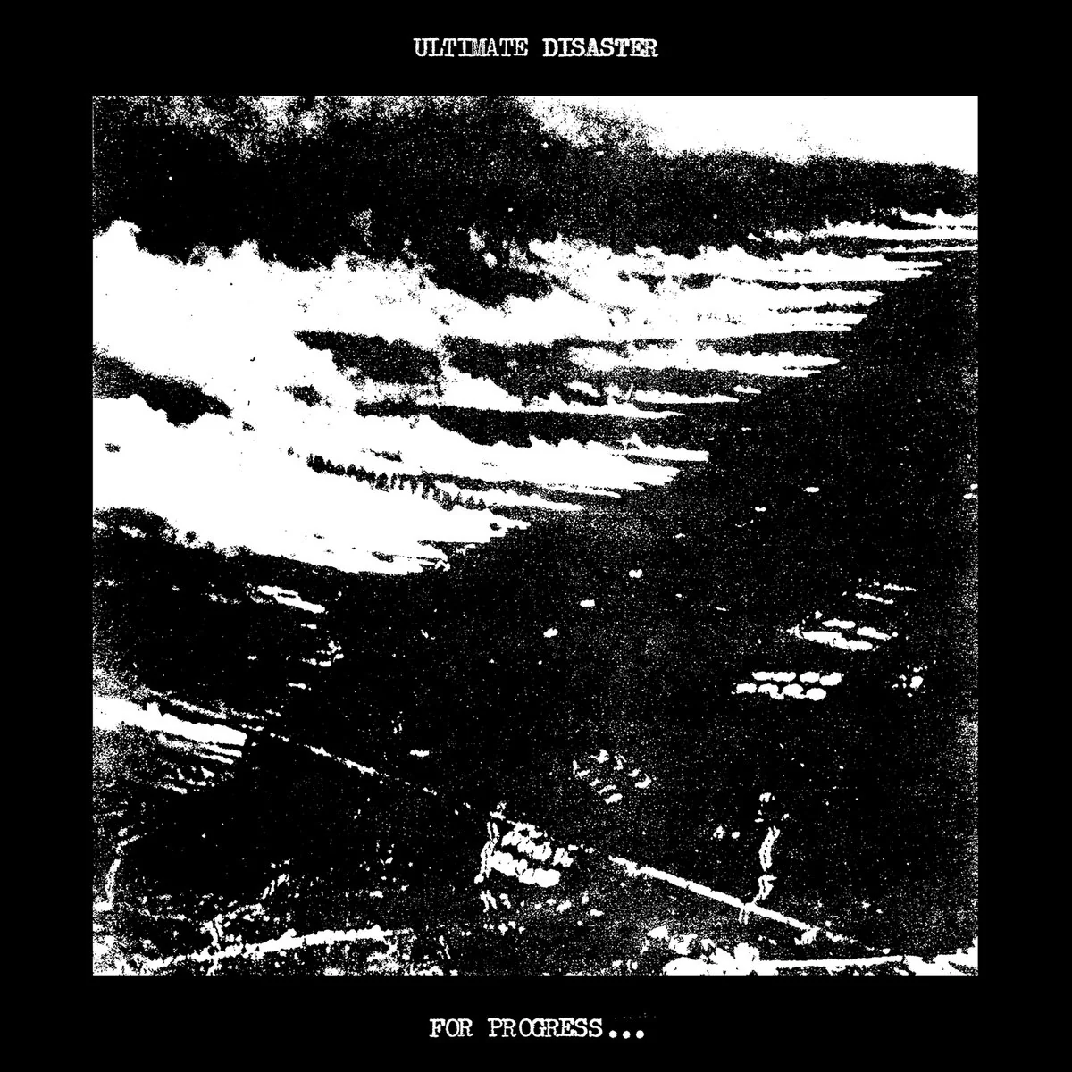 Ultimate Disaster: For Progress... 12" - Image 2
