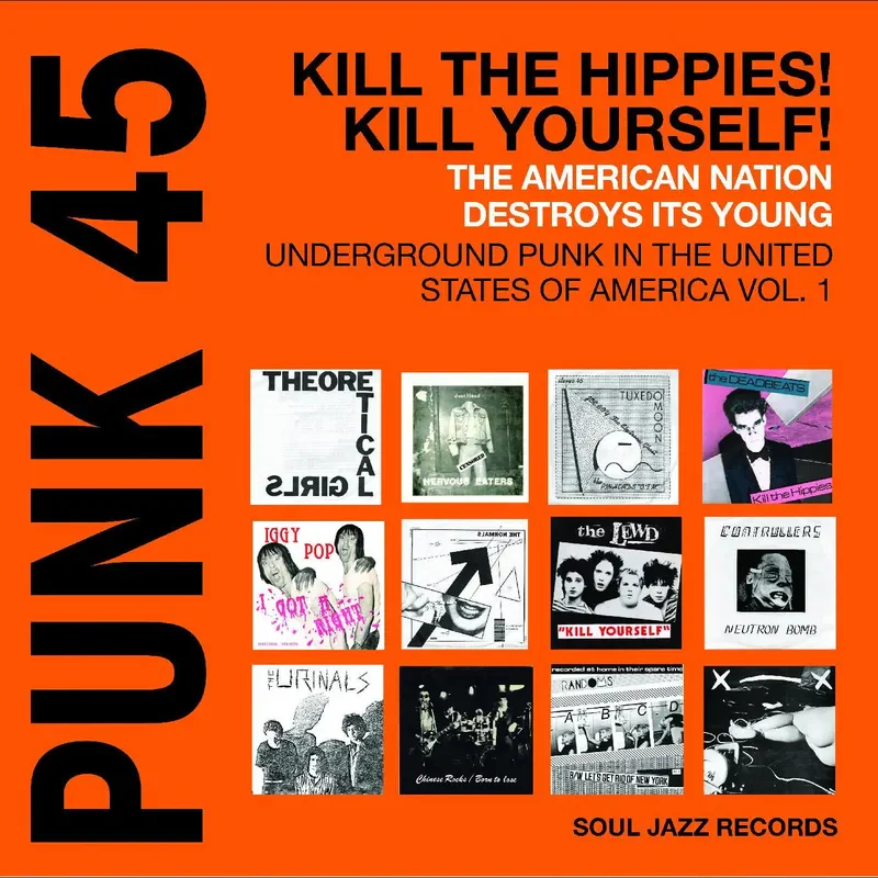 Various: PUNK 45 - Kill The Hippies! Kill Yourself! 12" (RSD 2024)