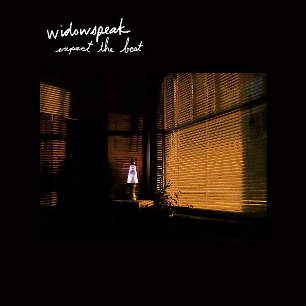 Widowspeak: Expect the Best 12"