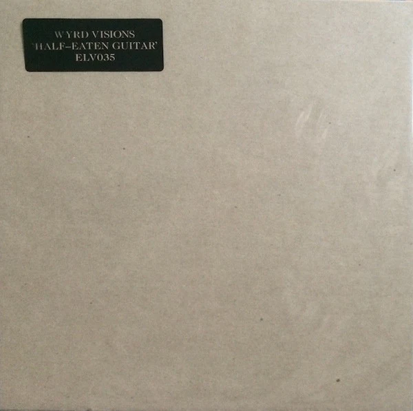 Wyrd Visions: Half-Eaten Guitar 12"